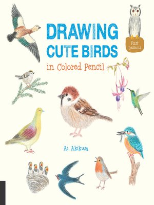cover image of Drawing Cute Birds in Colored Pencil